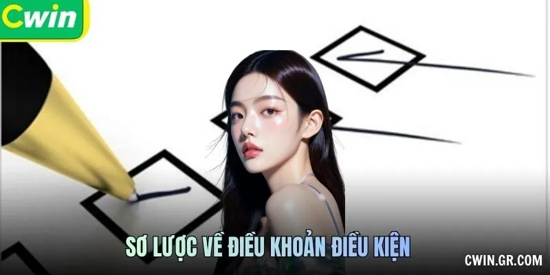 Sơ lược về điều khoản điều kiện