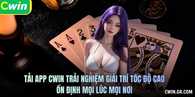 Nguồn Tải Và Yêu Cầu Cài App CWIN